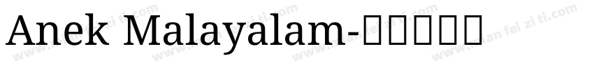 Anek Malayalam字体转换